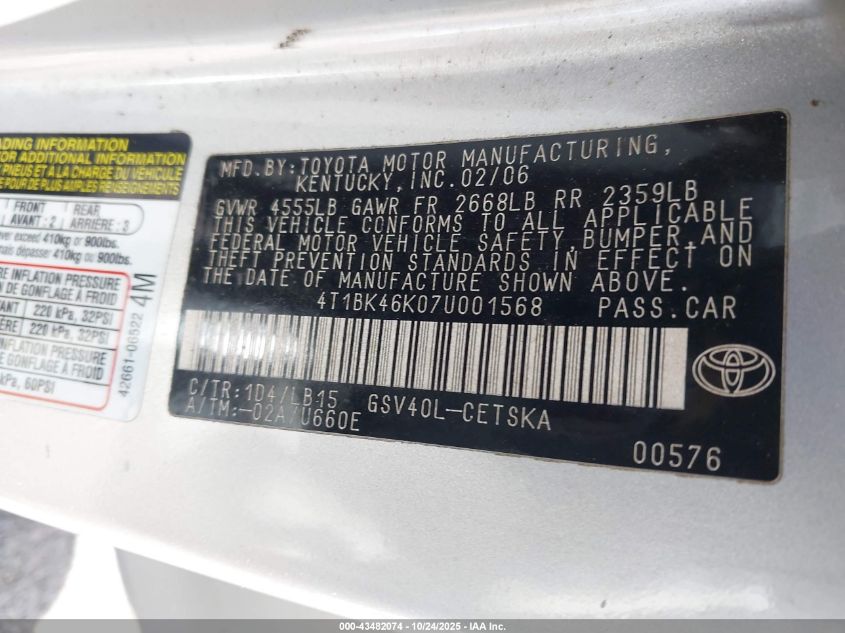 2007 Toyota Camry Se V6 VIN: 4T1BK46K07U001568 Lot: 43482074