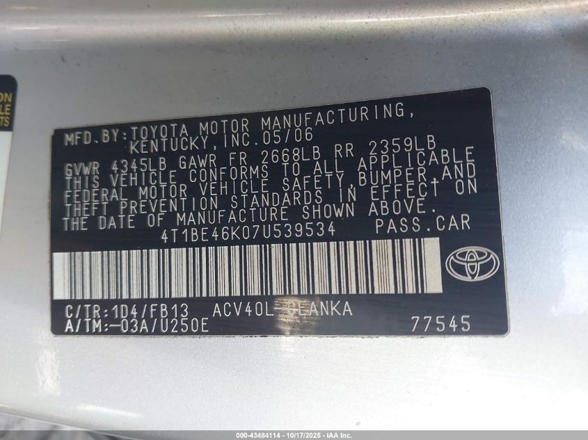 2007 Toyota Camry Le VIN: 4T1BE46K07U539534 Lot: 43484114