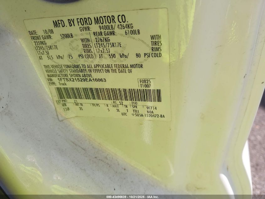 2009 Ford F-250 Fx4/Lariat/Xl/Xlt VIN: 1FTSX21529EA16663 Lot: 43490839