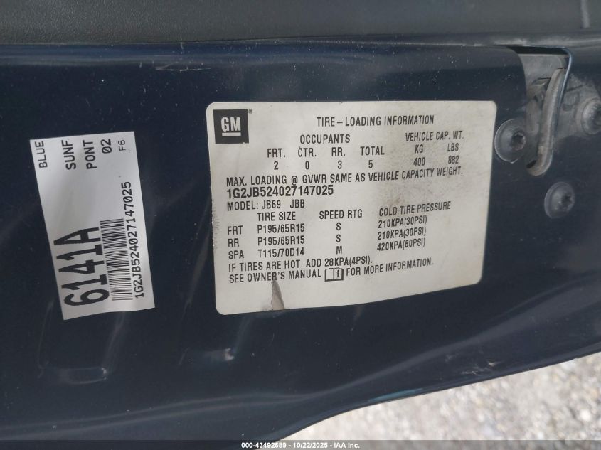 2002 Pontiac Sunfire Se VIN: 1G2JB524027147025 Lot: 43492689