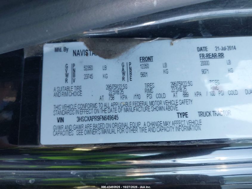 2015 International Lonestar VIN: 3HSCXAPR9FN649645 Lot: 43493925