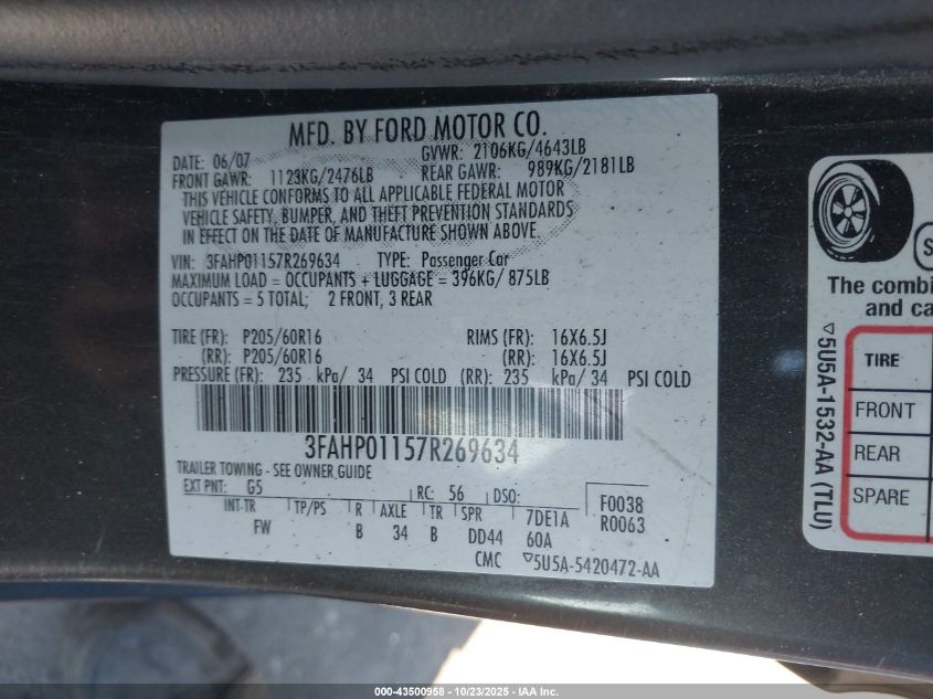 2007 Ford Fusion Se VIN: 3FAHP01157R269634 Lot: 43500958