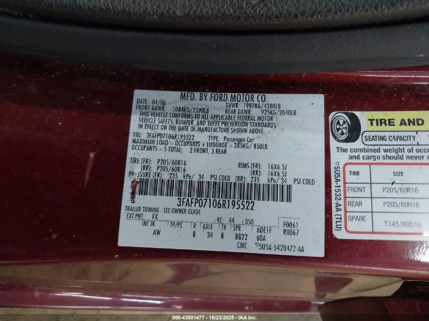 2006 Ford Fusion Se VIN: 3FAFP07106R195522 Lot: 43501477