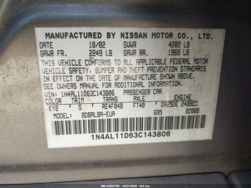 2003 Nissan Altima 2.5 S VIN: 1N4AL11D63C143806 Lot: 43503700