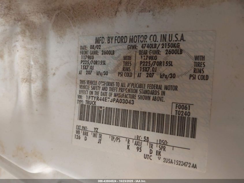 2003 Ford Ranger Xlt VIN: 1FTYR44E73PA03043 Lot: 43504524