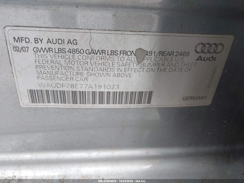 2007 Audi A4 2.0T VIN: WAUDF78E77A191023 Lot: 43504638
