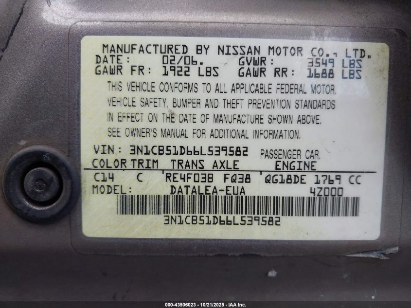 2006 Nissan Sentra 1.8S VIN: 3N1CB51D66L539582 Lot: 43506023