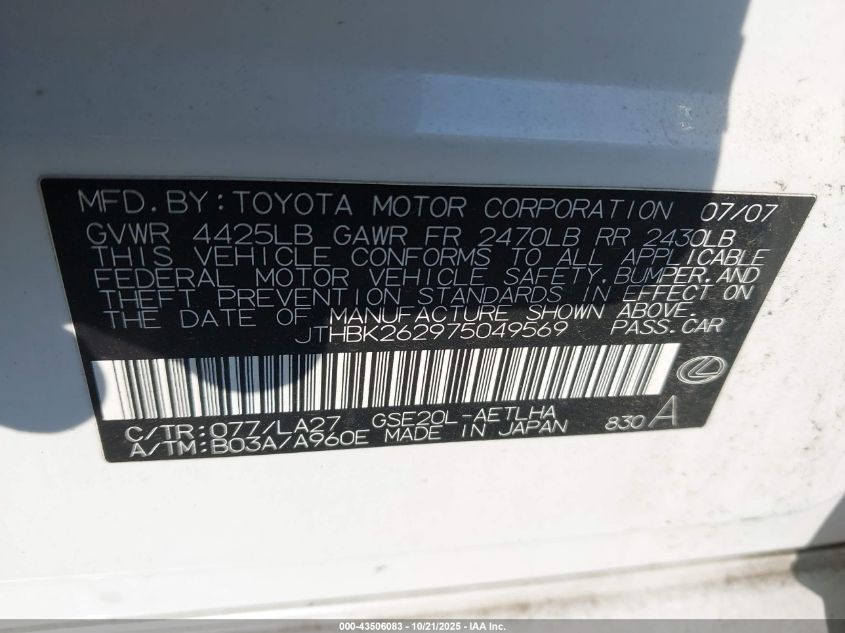 2007 Lexus Is 250 VIN: JTHBK262975049569 Lot: 43506083