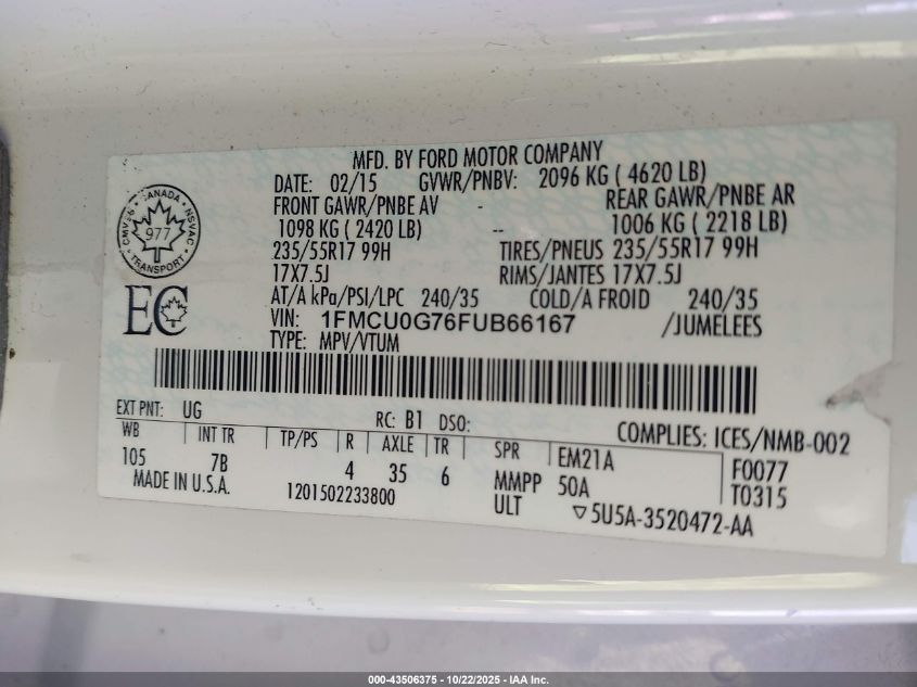 2015 Ford Escape Se VIN: 1FMCU0G76FUB66167 Lot: 43506375