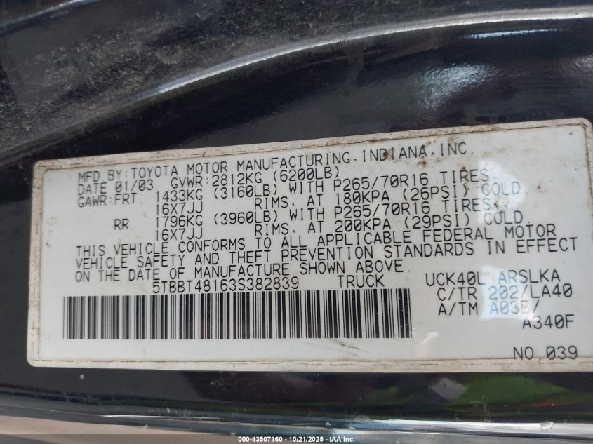 2003 Toyota Tundra Ltd V8 VIN: 5TBBT48163S382839 Lot: 43507160