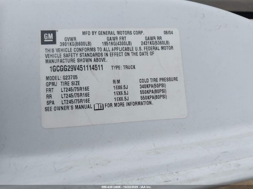 2005 Chevrolet Express VIN: 1GCGG29V451114511 Lot: 43512486