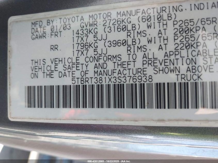 2003 Toyota Tundra Limited V8 VIN: 5TBRT381X3S376938 Lot: 43512569