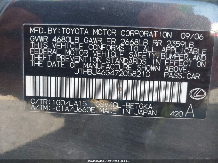 2007 Lexus Es 350 VIN: JTHBJ46G472058210 Lot: 43514450