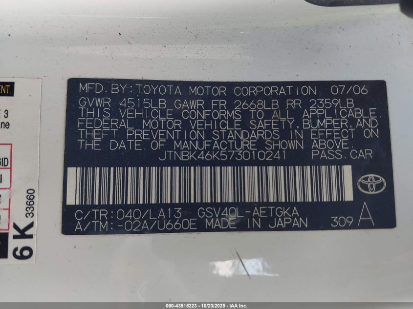 2007 Toyota Camry Xle V6 VIN: JTNBK46K573010241 Lot: 43515223