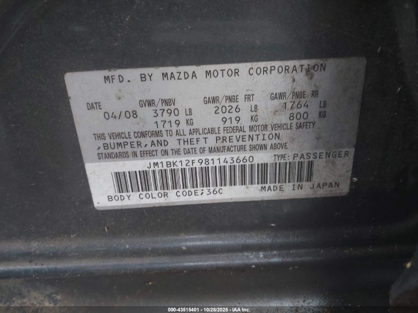 2008 Mazda Mazda3 I Sport VIN: JM1BK12F981143660 Lot: 43515401