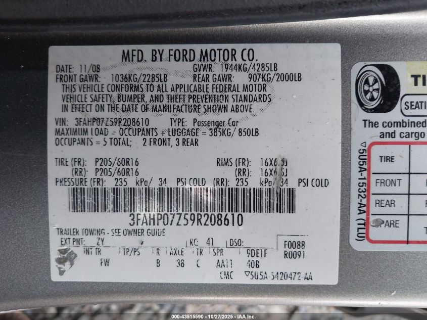 2009 Ford Fusion Se VIN: 3FAHP07Z59R208610 Lot: 43515590