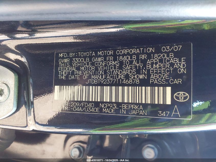 2007 Toyota Yaris VIN: JTDBT923771146878 Lot: 43518371