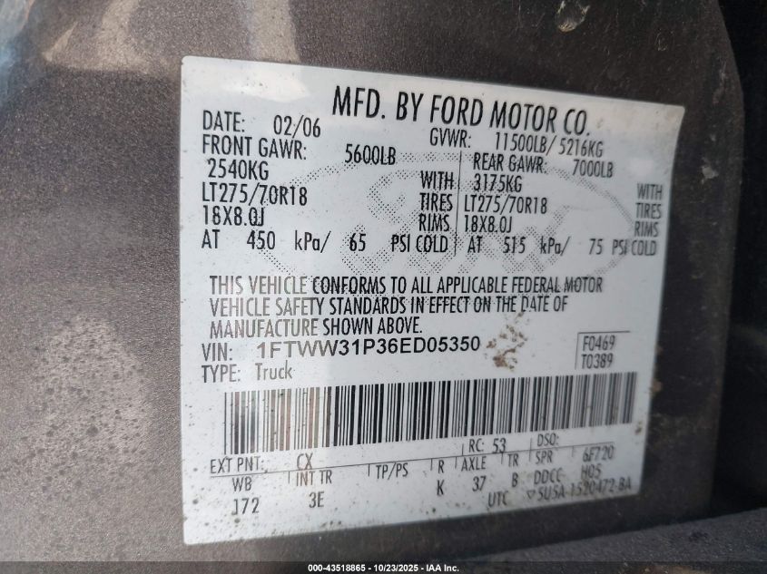 2006 Ford F-350 Lariat/Xl/Xlt VIN: 1FTWW31P36ED05350 Lot: 43518865