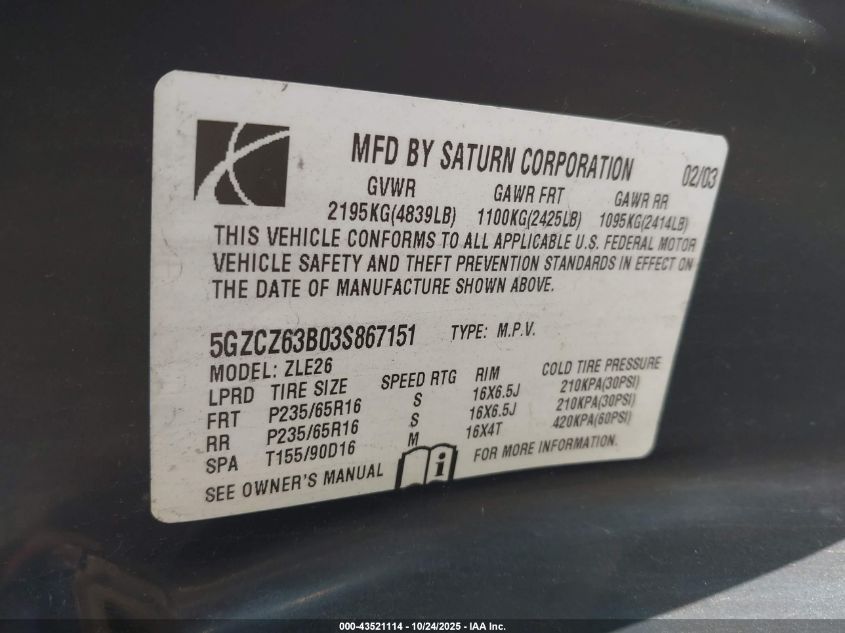 2003 Saturn Vue V6 VIN: 5GZCZ63B03S867151 Lot: 43521114