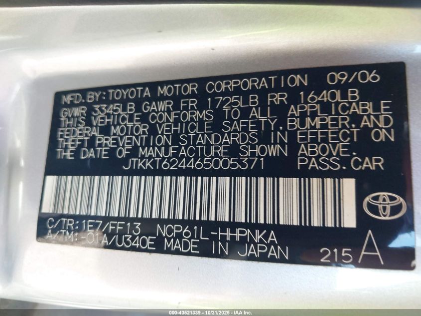 2006 Scion Xa VIN: JTKKT624465005371 Lot: 43521339