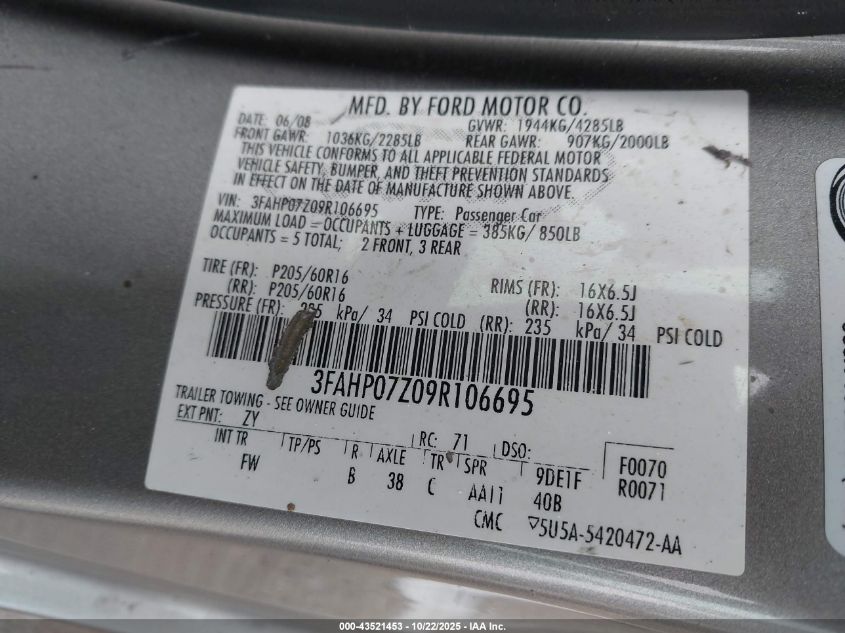 2009 Ford Fusion Se VIN: 3FAHP07Z09R106695 Lot: 43521453