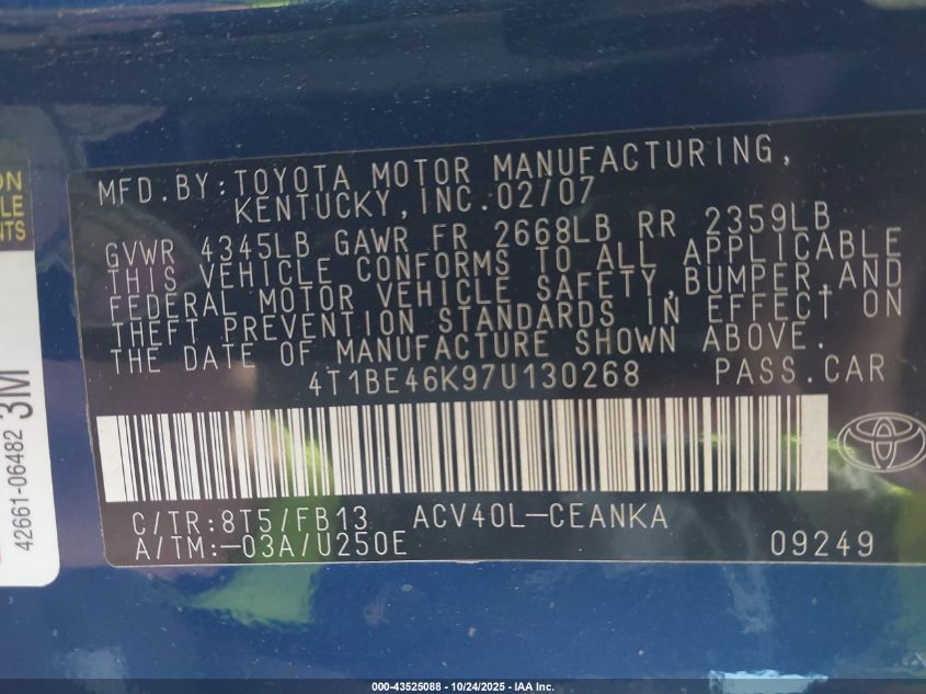 2007 Toyota Camry Le VIN: 4T1BE46K97U130268 Lot: 43525088