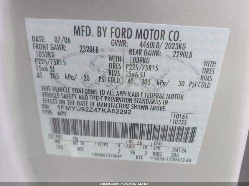 2007 Ford Escape Xls/Xls Manual VIN: 1FMYU92Z47KA62292 Lot: 43525169