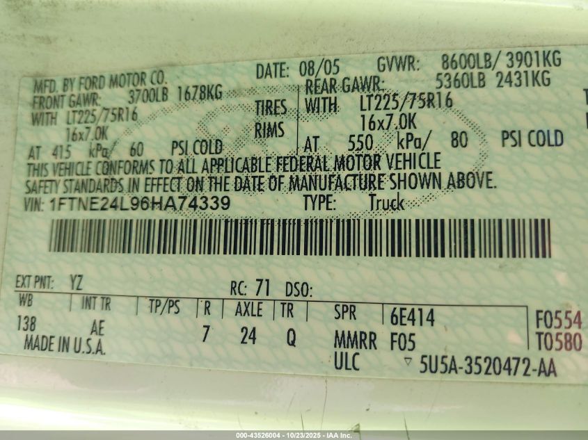 2006 Ford E-250 Commercial/Recreational VIN: 1FTNE24L96HA74339 Lot: 43526004