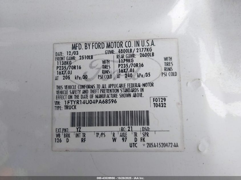 2004 Ford Ranger Edge/Tremor/Xl/Xlt VIN: 1FTYR14U04PA68596 Lot: 43539956