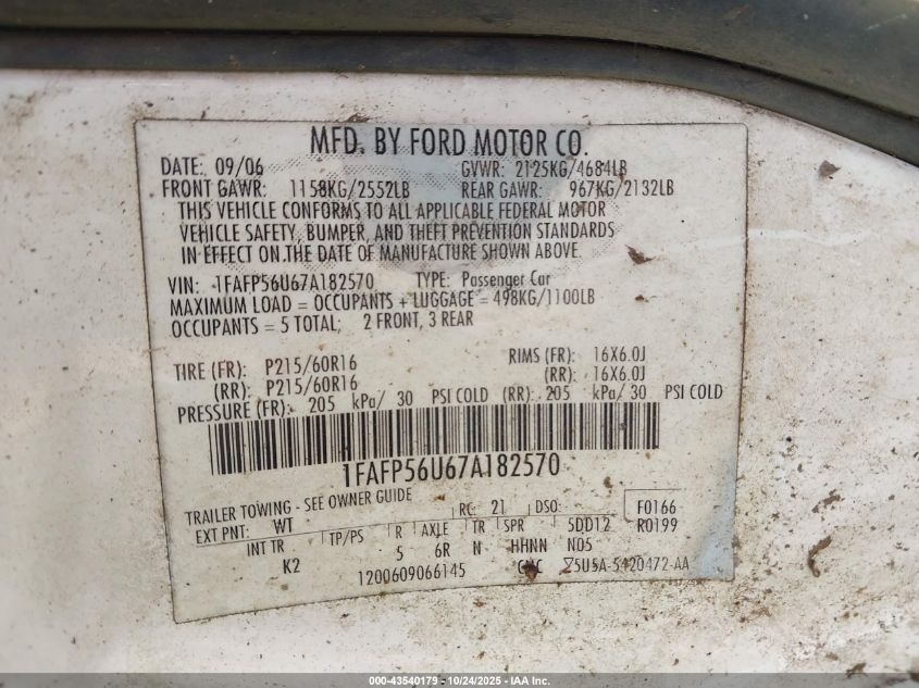 2007 Ford Taurus Sel VIN: 1FAFP56U67A182570 Lot: 43540179