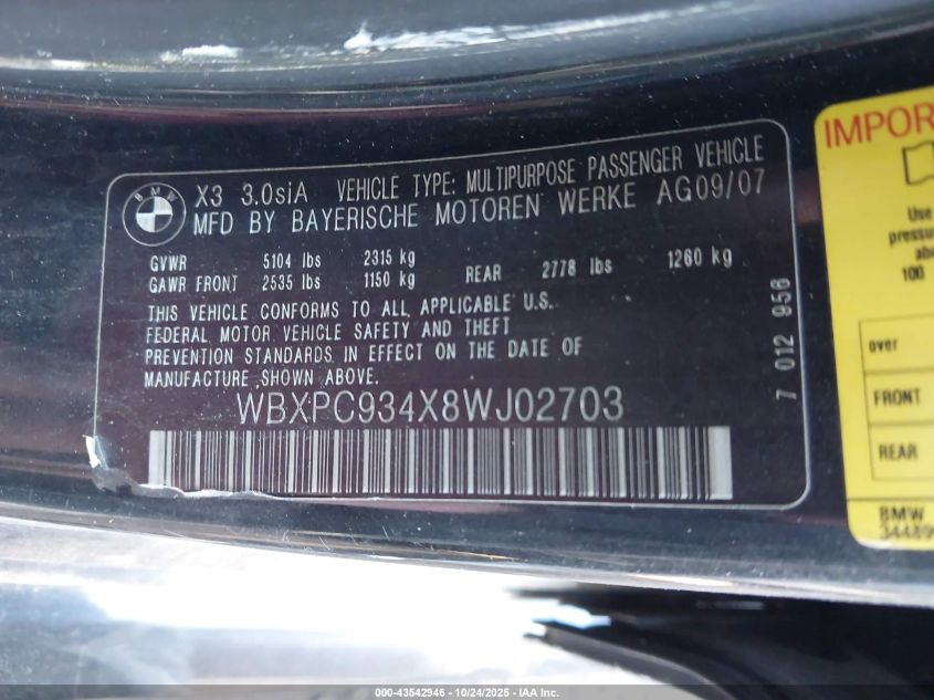 2008 BMW X3 3.0Si VIN: WBXPC934X8WJ02703 Lot: 43542946