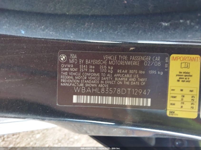 2008 BMW 750I VIN: WBAHL83578DT12947 Lot: 43557819