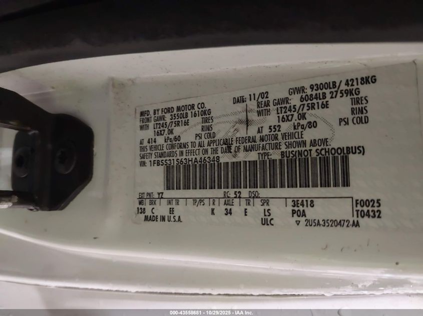 2003 Ford E-350 Super Duty Xl/Xlt VIN: 1FBSS31S63HA46348 Lot: 43558681