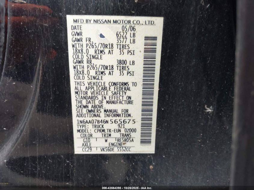 2006 Nissan Titan Se VIN: 1N6AA07B46N565675 Lot: 43564398