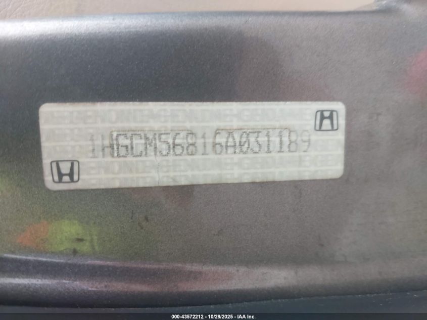 2006 Honda Accord 2.4 Ex VIN: 1HGCM56816A031189 Lot: 43572212