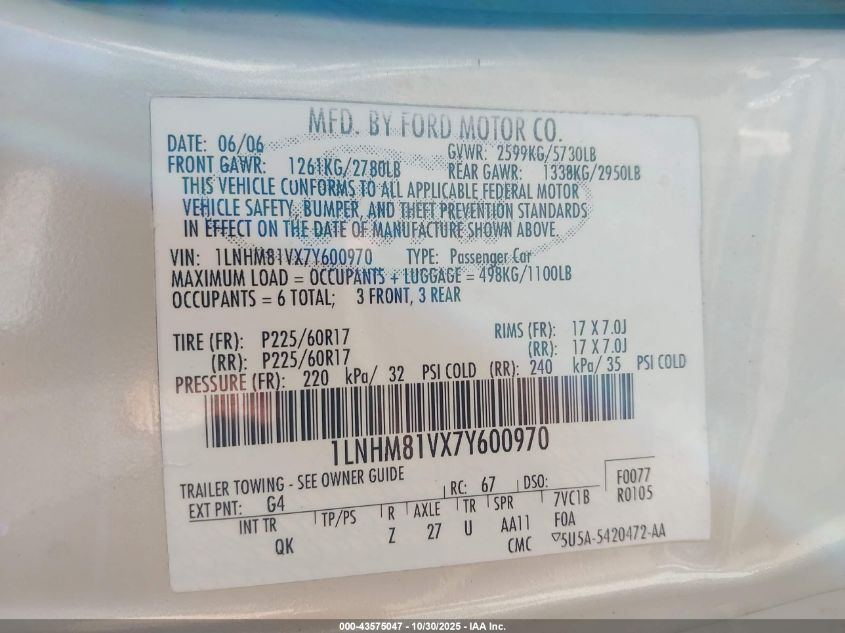 2007 Lincoln Town Car Signature VIN: 1LNHM81VX7Y600970 Lot: 43575047