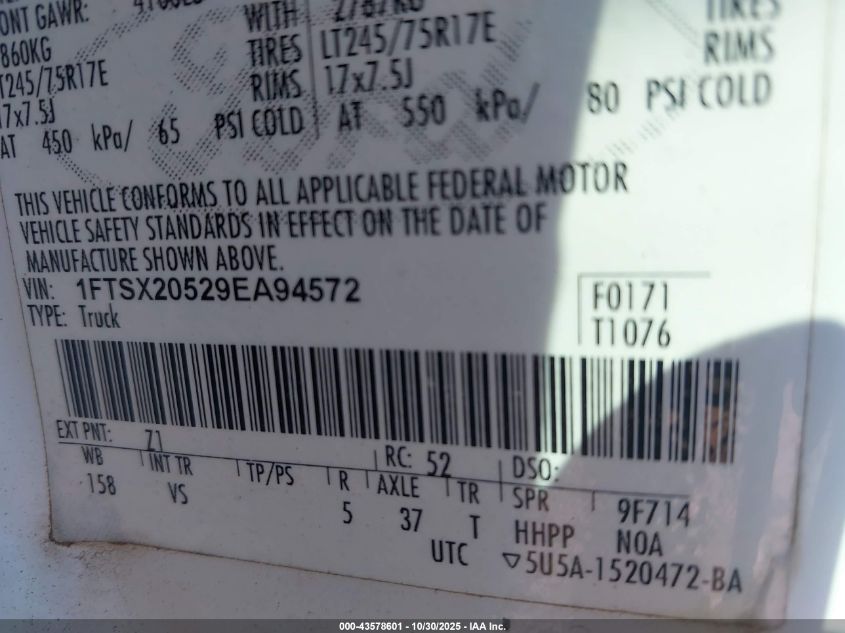 2009 Ford F-250 Lariat/Xl/Xlt VIN: 1FTSX20529EA94572 Lot: 43578601