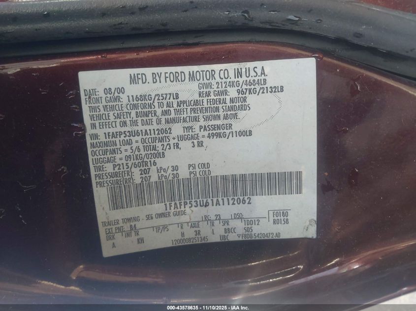 2001 Ford Taurus Se VIN: 1FAFP53U61A112062 Lot: 43578635