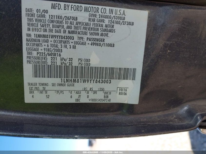 2000 Lincoln Town Car Executive VIN: 1LNHM81W9YY843003 Lot: 43582069