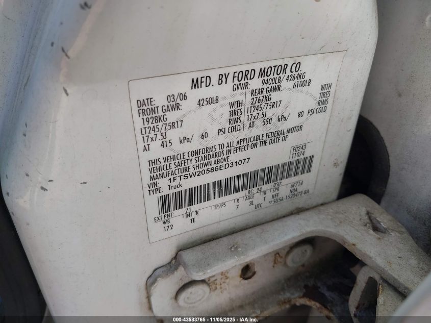 2006 Ford F-250 Lariat/Xl/Xlt VIN: 1FTSW20586ED31077 Lot: 43583765