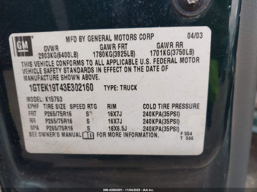 2003 GMC Sierra 1500 Slt VIN: 1GTEK19T43E302160 Lot: 43584301