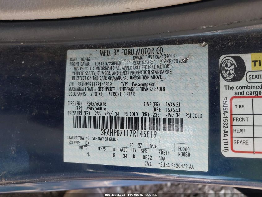 2007 Ford Fusion Se VIN: 3FAHP07117R145819 Lot: 43585354
