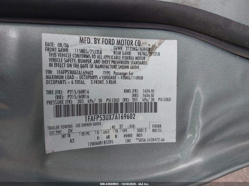 2007 Ford Taurus Se VIN: 1FAFP53UX7A169602 Lot: 43585903