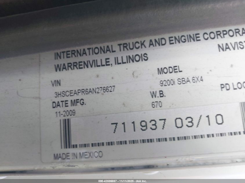 2010 International 9200 9200I VIN: 3HSCEAPR6AN276627 Lot: 43586887
