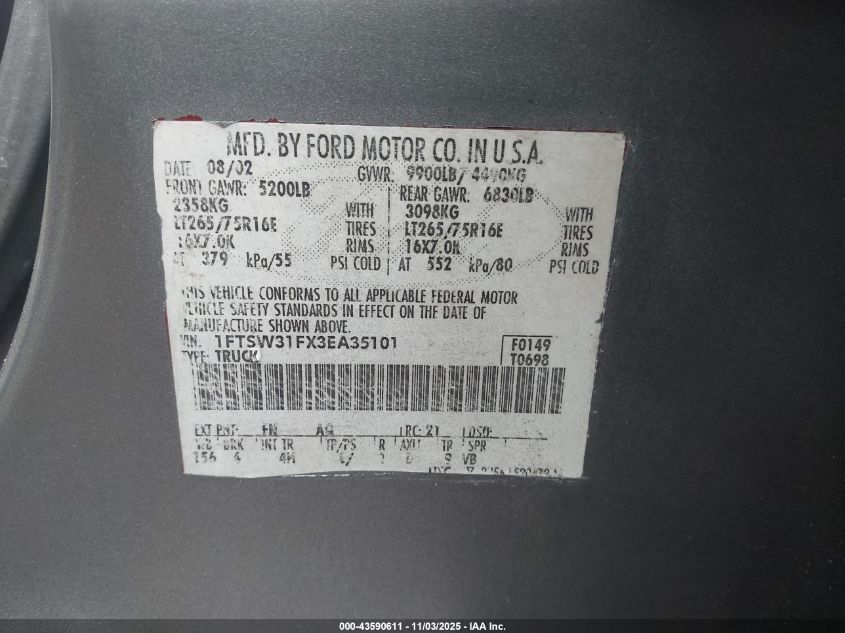 2003 Ford F-350 Lariat/Xl/Xlt VIN: 1FTSW31FX3EA35101 Lot: 43590611