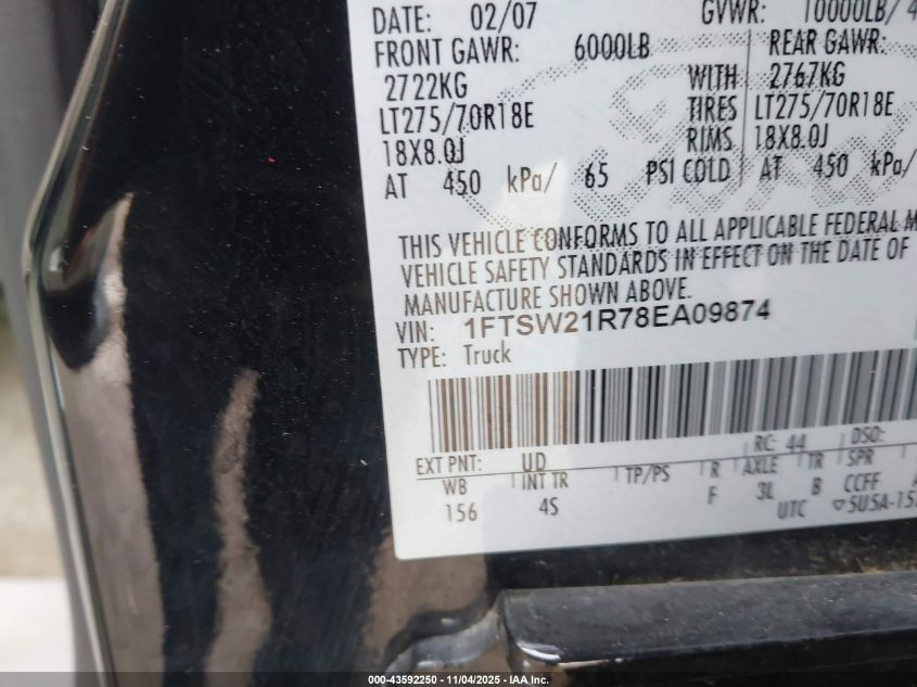 2008 Ford F-250 Fx4/Harley-Davidson/King Ranch/Lariat/Xl/Xlt VIN: 1FTSW21R78EA09874 Lot: 43592250