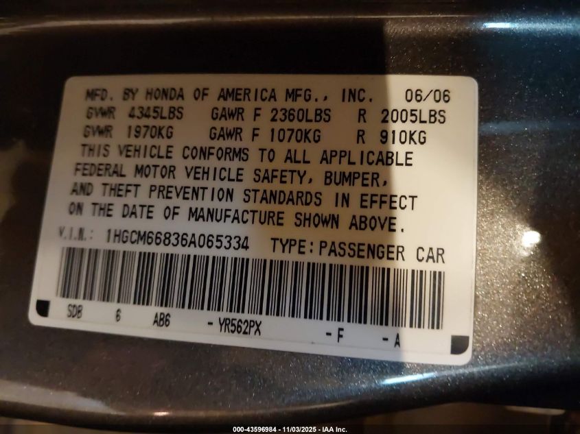 2006 Honda Accord 3.0 Ex VIN: 1HGCM66836A065334 Lot: 43596984