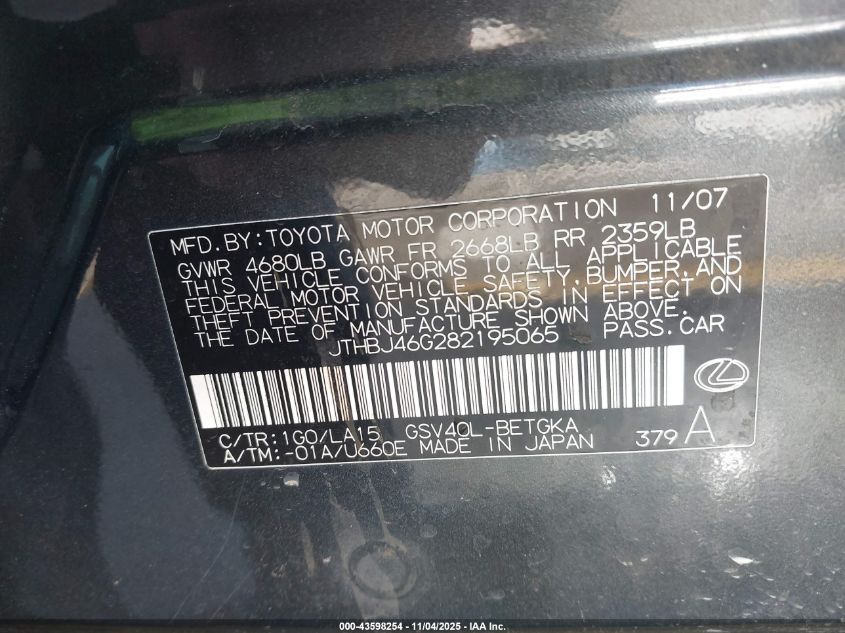 2008 Lexus Es 350 VIN: JTHBJ46G282195065 Lot: 43598254