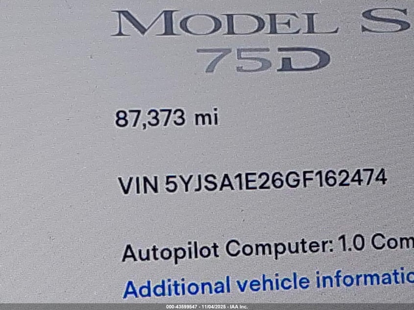 2016 Tesla Model S 60D/70D/75D/85D/90D VIN: 5YJSA1E26GF162474 Lot: 43599547