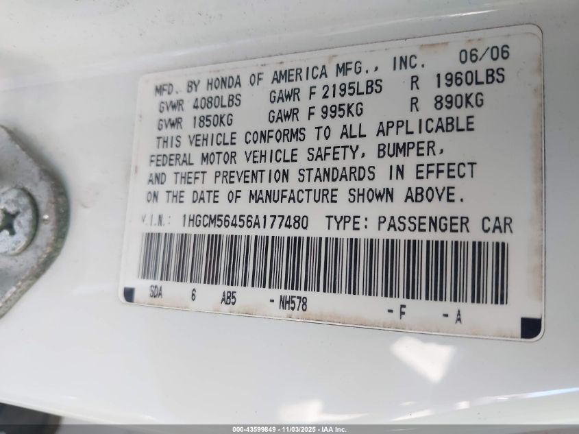 2006 Honda Accord 2.4 Lx VIN: 1HGCM56456A177480 Lot: 43599849